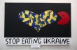 STOP eating Ukraine: в Киеве открылась выставка оппозиционного российского художника